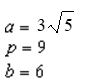 <strong>For all the hyperbolas in these questions the center of the hyperbola is (0, 0) . The foci of a hyperbola are (-9, 0) and (9, 0) , and the vertex is ( -6, 0) . -Identify a, p, and b.</strong> A) B) C) D) E) None of these