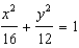 <strong>The center of an ellipse is (0, 0) . The major axis is horizontal, and the distance between vertices on the major axis is 24. The minor axis is vertical, and the distance between vertices on the minor axis is 8. -Write the equation of the ellipse in standard form.</strong> A) B) C) D) E) None of these