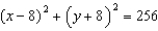 <strong>Write the equation in standard form of the circle with center (-8, 8) and radius 16.</strong> A) B) C) D) E) None of these