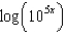 <strong>Use the power rule to rewrite the expression as a product and simplify as much as possible. - </strong> A) 5x B) 10x C) 10 D) 0 E) None of these