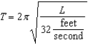 <strong>The time T (in seconds) required for a pendulum to make one complete swing back and forth is approximated by the formula , where L is the length of the pendulum. T is called the period of the pendulum. Use To find the length in feet of a pendulum with a period of 6 seconds. Round your answer to the nearest foot.</strong> A) 91 ft B) 31 ft C) 29 ft D) 30 ft E) none of these