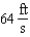 <strong>The relationship between the velocity of a falling object (ignoring air resistance) , and the time of the fall , is a direct variation. When the velocity of the object is 64 feet per second, it has been falling for 2 seconds. What will the object's velocity be after 3 seconds?</strong> A) B) C) D) E) none of these