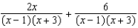 Perform the indicated operations and simplify. - 