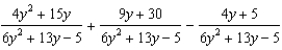 Perform the indicated operations and simplify. - 