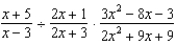 Perform the indicated operations and simplify. - 