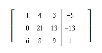<strong>Use row operations to change the first entry in the second row to 0. Rewrite the matrix </strong> A) B) C) D) E) none of these