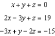 <strong>Represent the system of equations with an augmented matrix. Solve the system by rewriting the matrix in reduced row echelon form. - </strong> A) (3, -4, 1) B) (-3, 4, 10 C) D) infinitely many solutions E) no solution