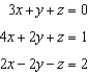 <strong>Use an algebraic method to determine which of the ordered triples is a solution to the system. </strong> A) B) C) D) E) none of these