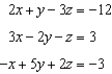 <strong>Use constant multiples of only the top equation to eliminate the variable y from the system of equations. Which system of two equations results? </strong> A) B) C) D) E) none of these