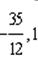 <strong>Solve the system using any method. - </strong> A) {0 , 0} B) { } C){ } D) infinitely many solutions E) no solution
