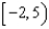 <strong>Solve the conjunction and use interval notation to represent the solution. - </strong> A) B) C) D) E) none of these