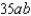 <strong>Find the greatest common factor of all the terms. - </strong> A) 35 B) C) D) E) none of these