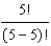 <strong> </strong> A) 120 B) 0 C) 1 D) undefined E) None of these