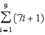 <strong>For all the problems in this set the domain is the set of positive integers greater than 0. -Use sigma notation to represent the partial sum of the first eight terms of the sequence </strong> A) B) C) D) E) None of these