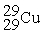 <strong>Place in the blank the letter of the correct response in each horizontal row of choices. -________ An atom of Cu containing an equal number of protons, neutrons and electrons</strong> A) B) C) D )