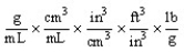 <strong>Which of the following unit conversion factors would change g/mL to lb/ft<sup>3</sup> ?</strong> A) B) C) D)