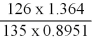 <strong>The correct answer for the calculation <sub> </sub> Where 126 and 135 are counted numbers and 1.364 and 0.8951 are measured numbers is ________.</strong> A) 1.422 B) 1.4 C) 1.42 D) 1.4220