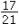 Insert >, <, or = to make a true statement:   __________   .<div style=padding-top: 35px> 
