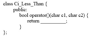 Complete the definition for the new function class CiLess_Than, which will be used to perform a case-sensitive comparison of characters.
