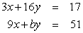 Find a number b < 49 such that the system of linear equations has infinitely many solutions.   