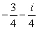 <strong>Find a complex number z such that </strong> A) B) C) D)