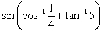Evaluate . Give the exact answer.