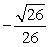 <strong>Suppose u is in the interval , with tan(u) = -5. Find an exact expression for sin(8 \pi + u).</strong> A) B) C) D)