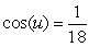   -Suppose c = 17 and     . Evaluate cos(v). Give the exact answer.
