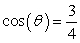 <strong>Suppose and . Evaluate:</strong> A) sin((\theta\)) B) tan( \theta ) Give the exact answers.