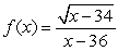 Find the domain of . Write your answer as an interval or as the union of intervals.