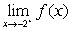 For the graph of the function f shown, state the value of the given quantity.