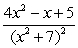 <strong>Write the form of the partial fraction decomposition for the given rational expression. Do not solve for the constants. </strong> A) B) C) D)