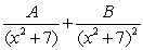 <strong>Write the form of the partial fraction decomposition for the given rational expression. Do not solve for the constants. </strong> A) B) C) D)