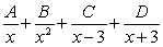 <strong>Write the form of the partial fraction decomposition for the given rational expression. Do not solve for the constants. </strong> A) B) C) D)