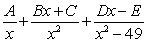 <strong>Write the form of the partial fraction decomposition for the given rational expression. Do not solve for the constants. </strong> A) B) C) D)