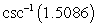 Use a calculator to evaluate the expression. Give answer in radians and round to two decimal places.