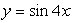 Graph the function      over one period.