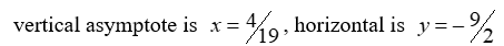 <strong>For the rational function , find all the vertical asymptotes and horizontal asymptotes.</strong> A) B) C) D)