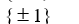 <strong>Use the rational zero theorem to list the possible rational zeros. P(x) = 5x<sup>3</sup> + 2x<sup>2</sup> - 2x + 1</strong> A) B) C) D)