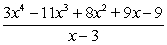 Divide the polynomials using synthetic division.