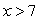 <strong>The function , Is a one-to-one function. Find its inverse.</strong> A) B) y = 7 C) D)