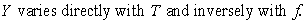 Write an equation that describes the variation. when