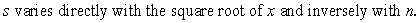 <strong>Write an equation that describes the variation. when </strong> A) B) C) D)