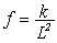 <strong>Write an equation that describes the variation. Use k as the constant of variation. F varies inversely proportional to L <sup>2</sup></strong> A) f = k L B) C) D) f = k L <sup>2</sup>