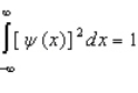 <strong>Proper wavefunctions ( ) in quantum mechanics must be normalized. Which statement below best summarizes this mathematically?</strong> A) B) C) D) E)
