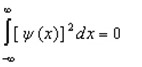 <strong>Proper wavefunctions ( ) in quantum mechanics must be normalized. Which statement below best summarizes this mathematically?</strong> A) B) C) D) E)