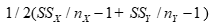 <strong>The variance estimate made by pooling data from two samples is calculated by</strong> A) B) C) D)