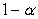 <strong> is </strong> A) B) the probability of a Type I error C) the probability of overlooking a true difference D) the probability of claiming a true difference when none exists