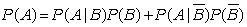 <strong>For events A and B, the rule of total probability states:</strong> A) B) C) D)