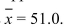 <strong>A sample of size n = 16 is drawn from an approximately normal population whose standard deviation is The sample mean is Construct a 99% confidence interval for </strong> A) (48.91, 53.09) B) (38.28, 63.72) C) 44.24, 57.76 D) (51.00, 57.76)